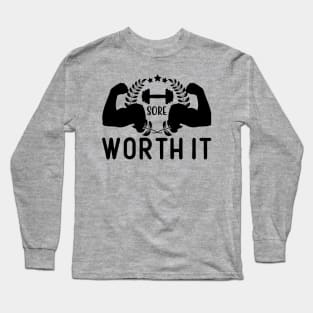 sore worthit Long Sleeve T-Shirt